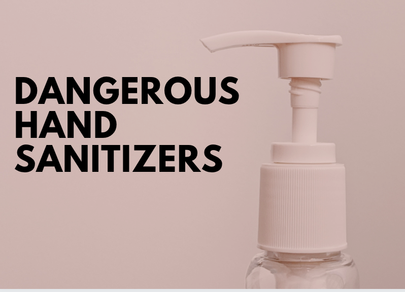 Nine Hand Sanitizers May Contain Toxic Ingredient That Can Cause
